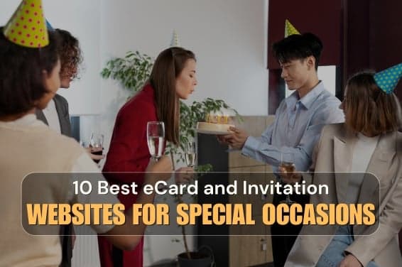 10 Best eCard and Invitation Websites for Special Occasions