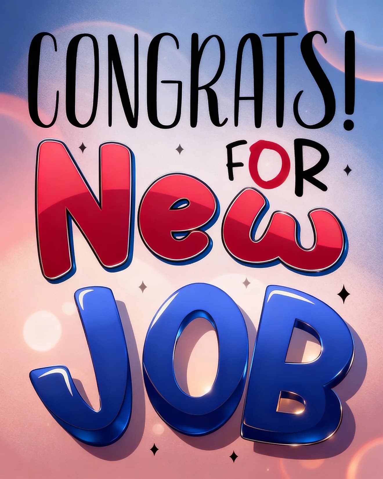 Congrats For New Job Congrats For New Job
