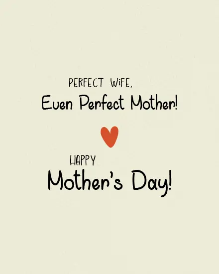 Perfect Wife and Mother Perfect Wife and Mother